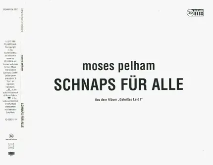 Moses Pelham - Schnaps Für Alle