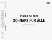 CD Single - Moses Pelham - Schnaps Für Alle - Promo