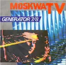 7inch Vinyl Single - Moskwa TV - Generator 7/8