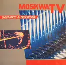 LP - Moskwa TV - Dynamics & Discipline