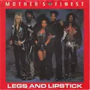 7inch Vinyl Single - Mother's Finest - Legs And Lipstick