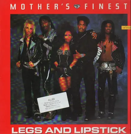 Mother's Finest - Legs And Lipstick