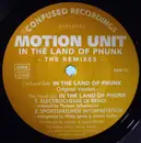 12'' - Motion Unit - In The Land Of Phunk (The Remixes)