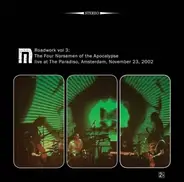 Motorpsycho - Roadwork Vol. 3: The Four Norsemen Of The Apocalypse Live At The Paradiso