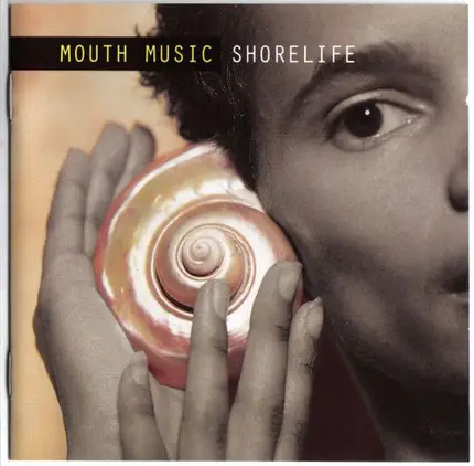 Mouth Music - Shorelife