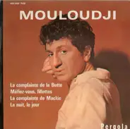 Mouloudji - La Complainte De La Butte