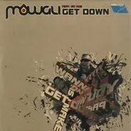 Mowgli Feat. MC Zub - Get Down