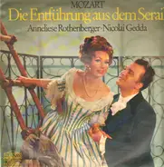 Mozart, Rudolf Schock, Erna Berger,.. - Die Entführung Aus Dem Serail