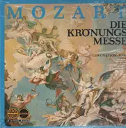 Mozart - Die Krönungsmesse (Roland Bader)