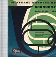 Mozart/ Orchester der Wiener Staatsoper in der Volksoper, H. Swarowsky, A. Linder - Hornkonzerte Es-dur KV 495 und Es-dur KV 417
