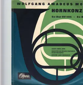 Wolfgang Amadeus Mozart - Hornkonzerte Es-dur KV 495 und Es-dur KV 417