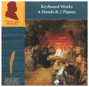 Wolfgang Amadeus Mozart - Sonata B flat major KV 358 / Fugue C minor for 2 pianos KV 426 / Sonata for two pianos KV 448 a.o.