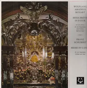 Wolfgang Amadeus Mozart - Missa Brevis In B-Dur / Messe In G-Dur