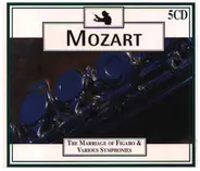 Mozart - The Marriage Of Figaro & Various Symphonies