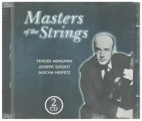 Wolfgang Amadeus Mozart - Masters Of The Strings