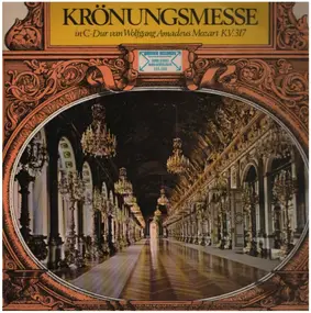Wolfgang Amadeus Mozart - Krönungsmesse in C-Dur KV. 317