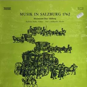 Mozarteum-Duo Salzburg - Musik In Salzburg 1762