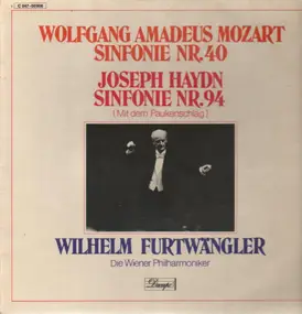 Wolfgang Amadeus Mozart - Sinfonien 40 / 94, Furtwängler