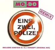 Mo-Do - Eins, Zwei, Polizei (Remix)