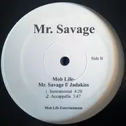 Mr. Savage F/ Jadakiss - Mob Life