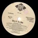 12'' - Mr. Lee - Do It To Me