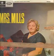 Mrs. Mills - Music For Anytime