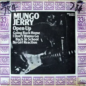 Mungo Jerry - Open Up