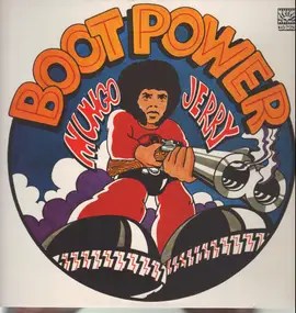 Mungo Jerry - Boot Power