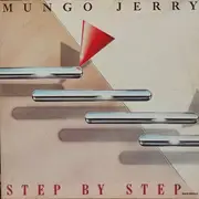 12inch Vinyl Single - Mungo Jerry - Step By Step