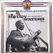 LP - Muddy Waters - Muddy Waters At Newport 1960