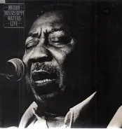 Muddy Waters - Muddy 'Mississippi' Waters Live