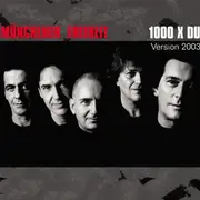 CD - Münchener Freiheit - 1000 X du