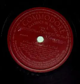 Muggsy Spanier - Jam Session at Commodore, No.3 - A Good Man Is Hard To Find: Part 1 / Part 2