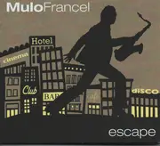 CD - Mulo Francel - Escape - Digipak