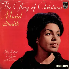 Muriel Smith - The Glory Of Christmas