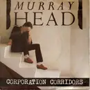 7inch Vinyl Single - Murray Head - Corporation Corridors