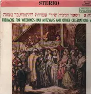 Murray Lehrer & Ensemble , Dave Tarras - Freilachs For Weddings, Bar Mitzvahs And Other Celebrations ∙ Vol. 1