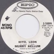 Murry Kellum - Hiyo, Leon
