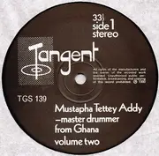 LP - Mustapha Tettey Addy - Master Drummer From Ghana - Volume Two