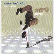 CD Single - Music Instructor Feat.Dean - Super Fly(Upper Mc)