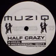 Musiq - Half Crazy