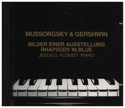 Mussorgsky / Gershwin - Bilder Einer Ausstellung / Rhapsody In Blue