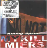 Mykill Miers - Killing Spree