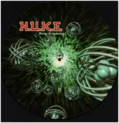 Picture LP - N.U.K.E. - Keep It Coming! - picture disc