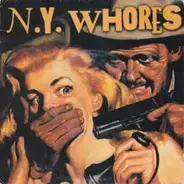 N.Y. Whores, New York Whores - Play The Fool