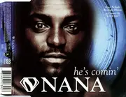 CD Single - Nana - He's Comin'