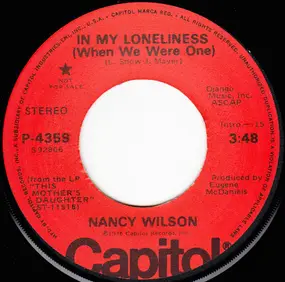 Nancy Wilson - In My Loneliness (When We Were One)