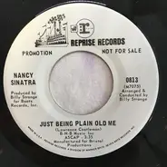Nancy Sinatra - God Knows I Love You / Just Being Plain Old Me