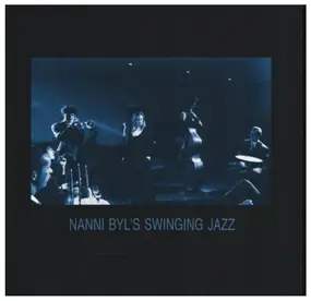 Nanni Byl - Nanni Byl's Swinging Jazz