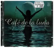 Naoki Kenji, Bent, Fous De La Mer & others - Café de la luna